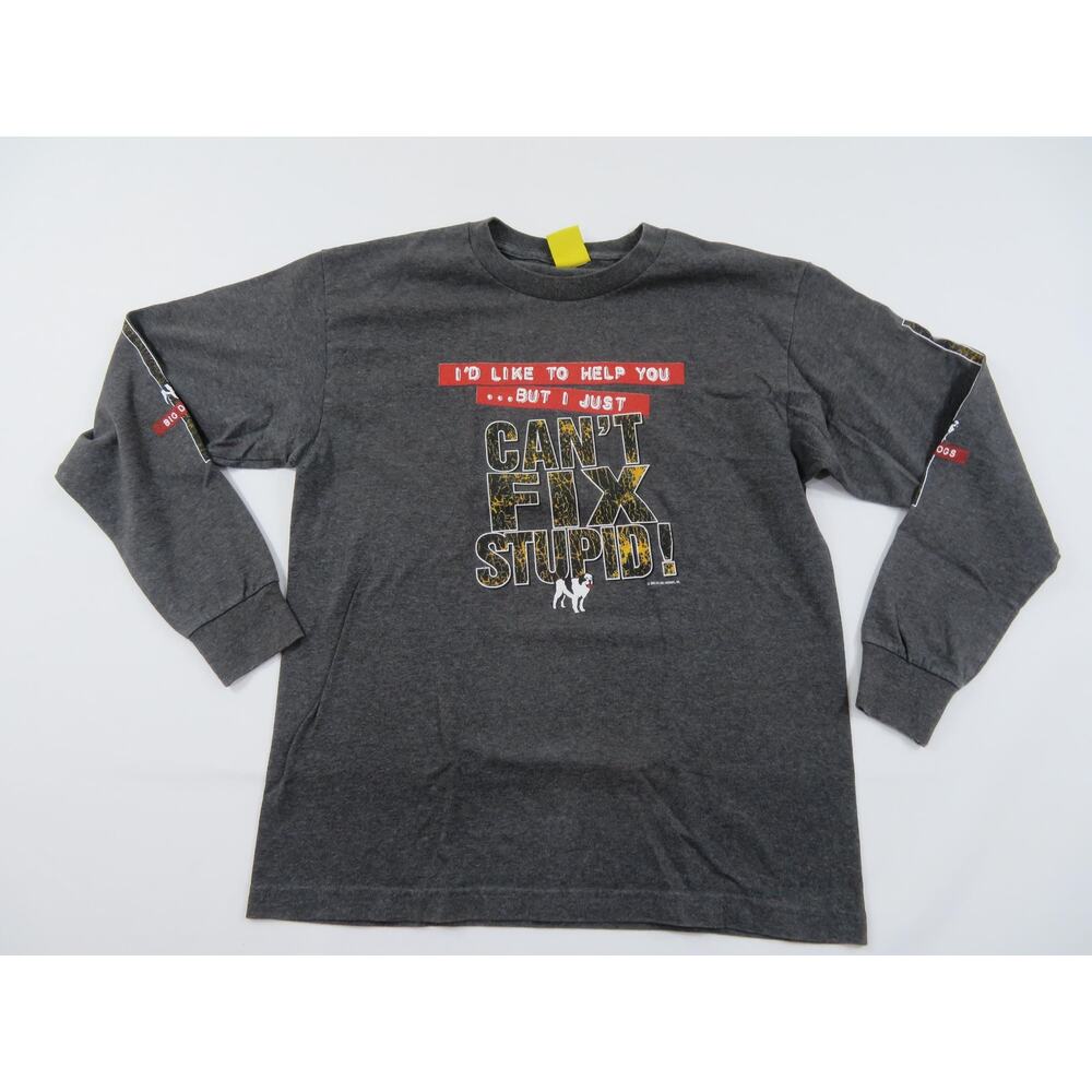 Big Dogs Cant Fix Stupid T-shirt Sz M Y2K